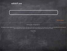 Tablet Screenshot of cablekill.com